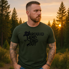 F Around and Find Out Shirt – Funny Offensive Graphic Tee – Unisex Badass T-Shirt